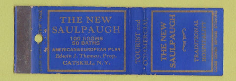 Matchbook Cover - The New Saulpaugh Hotel Catskill NY WEAR