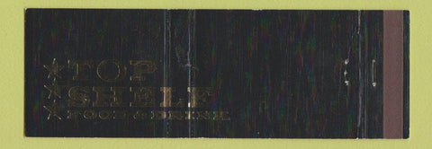 Matchbook Cover - Top Shelf Food and Drink  Full Length