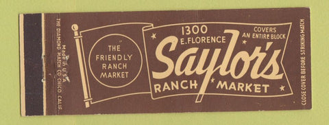 Matchbook Cover - Saylor's Ranch Market Casa Grande AZ Full Length