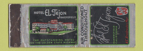 Matchbook Cover - Hotel El Tejon Bakersfield CA WEAR
