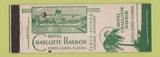 Matchbook Cover - Hotel Charlotte Harbor Punta Gorda FL