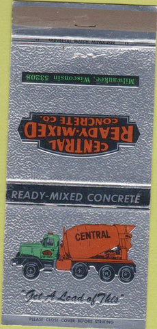 Matchbook Cover - Central Ready Mix Concrete Milwaukee WI 30 Strike