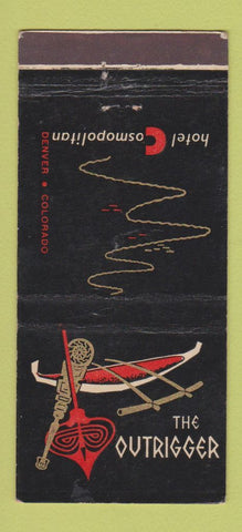Matchbook Cover - Hotel Cosmopolitan Denver Outrigger Tiki 21 Strike Feature