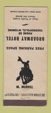 Matchbook Cover - Broadway Hotel Thermopolis WY low phone # 30 Stick