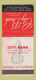 Matchbook Cover - City Bank of Detroit MI WEAR 30 Stick