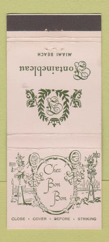 Matchbook Cover - Fontainebleau Hotel Miami Beach FL Chez Bon Bon  30 Stick