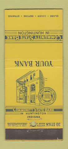 Matchbook Cover - Community State Bank Huntington IN 30 Stick