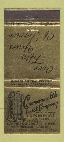 Matchbook Cover - Commonwealth Trust Company Pittsburgh PA Aspinwall 30 Stick