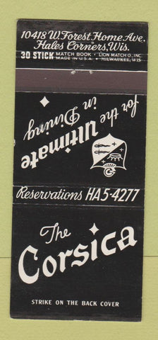 Matchbook Cover - The Corsica Restaurant Hales Corners WI 30 Stick