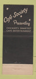 Matchbook Cover - Cafe Society Chicago IL 30 Stick
