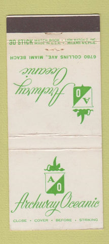 Matchbook Cover - Archway Oceanic Miami Beach FL 30 Stick