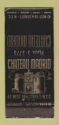 Matchbook Cover - Cheateau Madrid New York CITy WEAR 30 Stick
