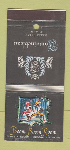 Matchbook Cover - Fontainebleau Hotel Miami Beach FL Boom Boom Room 30 Stick