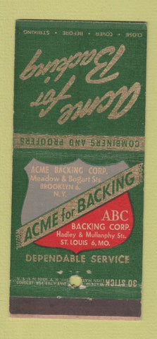 Matchbook Cover - Acme Backing Brooklyn NY St Louis MO 30 Stick