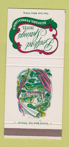 Matchbook Cover - Bedford Springs Hotel Bedford PA 30 Strike