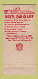Matchbook Cover - Hotel Eau Claire WI 30 Strike