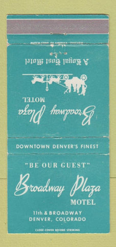 Matchbook Cover - Broadway Plaza Motel Denver Colorado WEAR 30 Strike