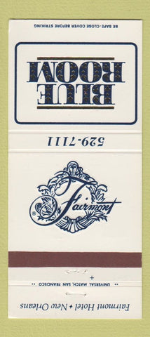 Matchbook Cover - Fairmont Hotel New Orleans LA 30 Strike