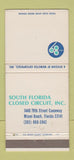 Matchbook Cover - South Florida Closed Circuit Miami Beach FL 30 Strike