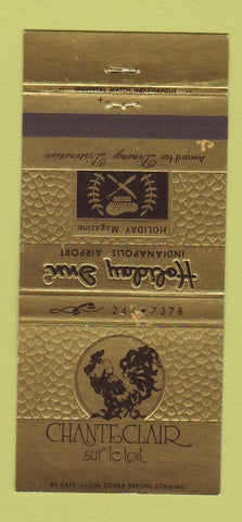 Matchbook Cover - Chante Clair Holiday Inn Indianapolis IN airport 30 Strike