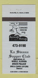 Matchbook Cover - La Swann Super Club Disco Palace Mobile AL 30 Strike