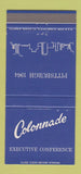 Matchbook Cover - Colonnade Executive Conference 1964 Pittsburgh PA 30 Strike