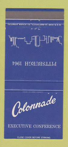 Matchbook Cover - Colonnade Executive Conference 1964 Pittsburgh PA 30 Strike