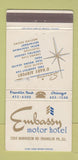 Matchbook Cover - Embassy Motor Hotel Franklin Park IL 30 Strike