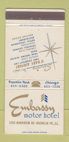 Matchbook Cover - Embassy Motor Hotel Franklin Park IL 30 Strike