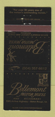 Matchbook Cover - Bellemont Motor Hotel Restaurant Baton Rouge LA 30 Strike