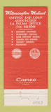 Matchbook Cover - Wilmington Mutual Savings and Loan La Palma CA 30 Strike
