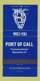 Matchbook Cover - Port of Call Restaurant Manorville PA WEAR 30 Strike