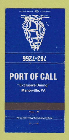 Matchbook Cover - Port of Call Restaurant Manorville PA WEAR 30 Strike