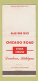 Matchbook Cover - Chicago Road Steak House Dearborn MI 30 Strike