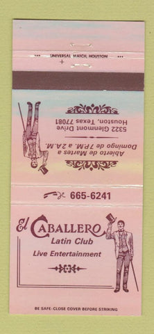 Matchbook Cover - El Caballero Latin Club Houston TX 30 Strike