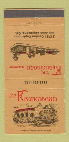 Matchbook Cover - Franciscan Restaurant San Juan Capistrano CA 30 Strike
