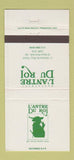 Matchbook Cover - L'Antre Du Roi St Jean Port Joli QC 30 Strike