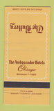 Matchbook Cover - The Buttery Ambassador Hotels Chicago IL 30 Strike