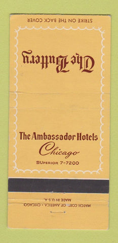 Matchbook Cover - The Buttery Ambassador Hotels Chicago IL 30 Strike
