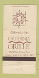 Matchbook Cover - California Grille Glen Head LI NY 30 Strike