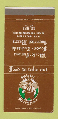 Matchbook Cover - Mister Hof Brau San Francisco CA WEAR 30 Strike