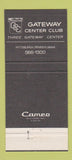 Matchbook Cover - Gateway Center Club Pittsburgh PA  30 Strike