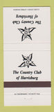 Matchbook Cover - Country Club of Harrisburg PA 30 Strike