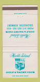 Matchbook Cover - Marble Island Golf Yacht Club Colchester VT 30 Strike