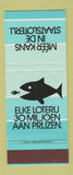 Matchbook Cover - State Lottery Dutch 30 Strike