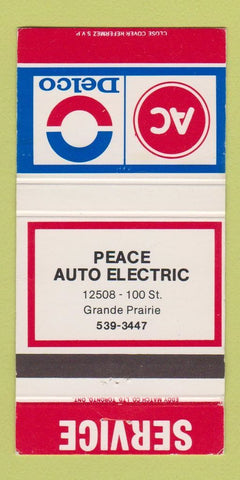 Matchbook Cover - AC Delco Peace Auto Electric Grande Prairie AB 30 Strike