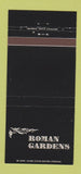 Matchbook Cover - Roman Gardens Restaurant Cleveland OH 30 Strike