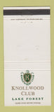 Matchbook Cover - Knollwood Club Lake Forest golf IL 30 Strike