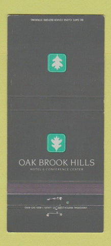 Matchbook Cover - Oak Brook Hills Hotel Oak Brook IL 30 Strike