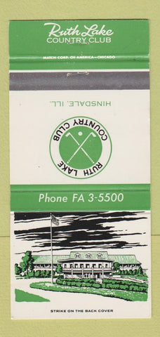 Matchbook Cover - Ruth Lake Country Club Hinsdale IL WHITE & GREEN 30 Strike